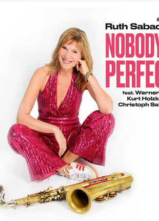 the album cover for Ruth Sabadino - Nobodys Perfect