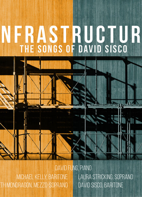 the album cover for David Fung - Infrastructure - Songs Of David Sisco
