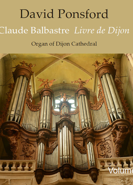 the album cover for David Ponsford - French Organ Music From The Golden Age Vol. 9