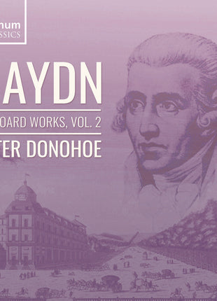 the album cover for Peter Donohoe - Haydn: Keyboard Works Vol. 2