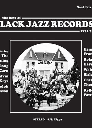 the album cover for Soul Jazz Records Presents - Black Jazz Records - The Best Of Black Jazz Record