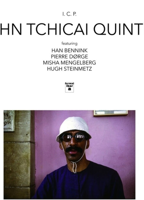 the album cover for John Tchicai  / Kowald,Peter - Icp / Jutto-Ku Kyoto