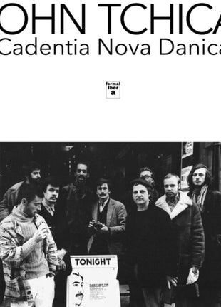 the album cover for John Tchicai  / Cadentia Nova Danica - Wigmore Hall 1968