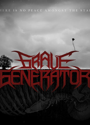 the album cover for Grave Generator - There Is No Peace Amongst The Stars