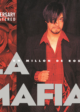 the album cover for La Mafia - Un Millon De Rosas - 30th Anniversary