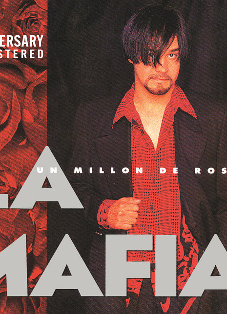 the album cover for La Mafia - Un Millon De Rosas - 30th Anniversary