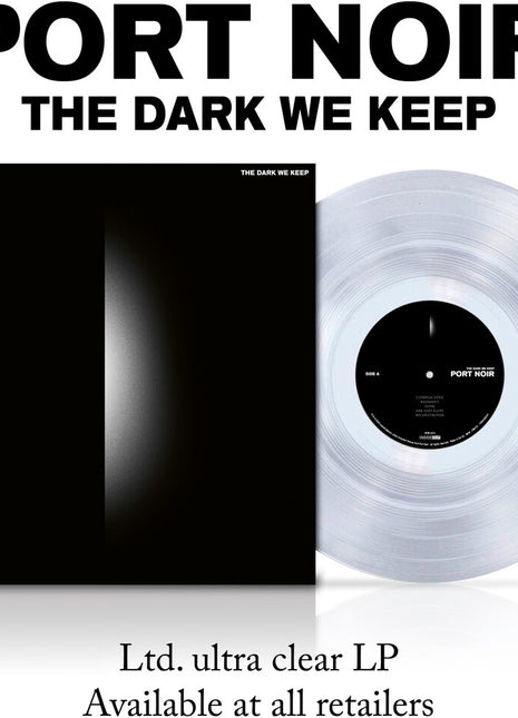 the album cover for Port Noir - The Dark We Keep [Ultra Clear]
