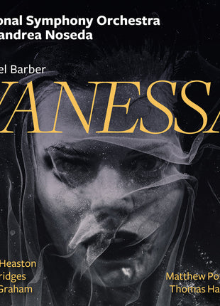 the album cover for National Symphony Orchestra / Gianandrea Noseda - Barber: Vanessa