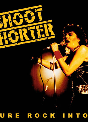 the album cover for Shoot Shorter - Pure Rock Intox
