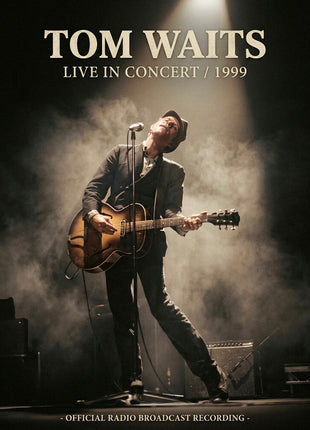 the album cover for Tom Waits - Live In Concert 1999 [Colored Vinyl] [Limited Edition]
