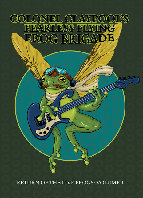 the album cover for Colonel Claypool's Fearless Flying Frog Brigade - Return of the Live Frogs: Volume 1
