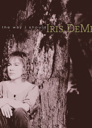 the album cover for Iris DeMent - Way I Should - 30th Anniversary (Gate)