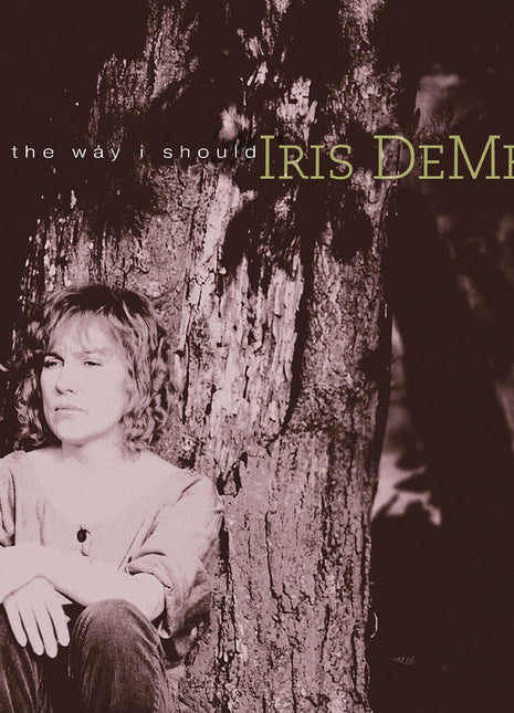 the album cover for Iris DeMent - Way I Should - 30th Anniversary (Gate)