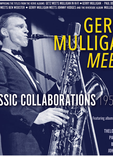 the album cover for Gerry Mulligan - Meets: Classic Collaborations 1957-59