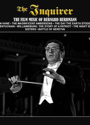 the album cover for Inquirer: Film Music Of Bernard Herrmann / O.S.T. - Inquirer: Film Music Of Bernard Herrmann / O.S.T.
