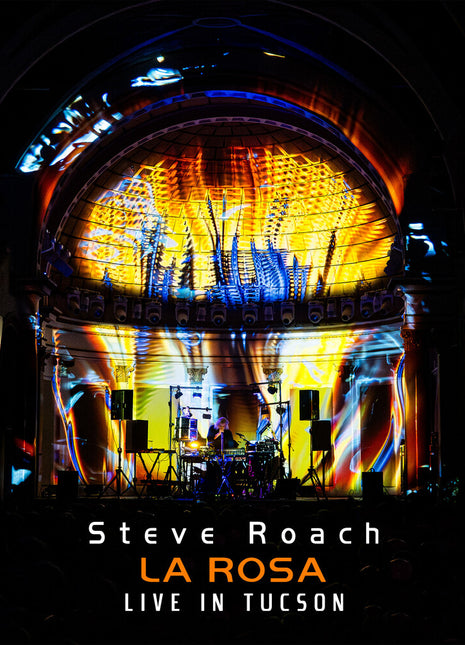 the album cover for Steve Roach - Rosa: Live In Tucson 2025