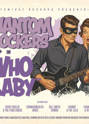 the album cover for Phantom Rockers: Who / Various - Phantom Rockers: Who Baby / Various