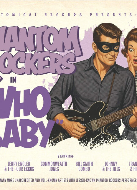 the album cover for Phantom Rockers: Who / Various - Phantom Rockers: Who Baby / Various