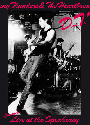 the album cover for Johnny Thunders  & The Heartbreakers - Down To Kill: The Complete Live At The Speakeasy