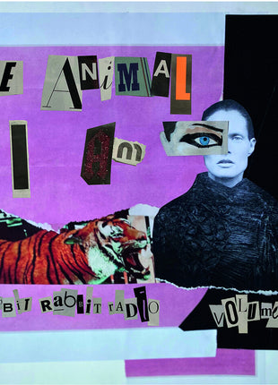 the album cover for Rabbit Rabbit Radio - Volume 4: The Animal I Am