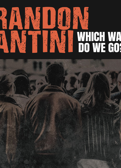 the album cover for Brandon Santini - Which Way Do We Go?