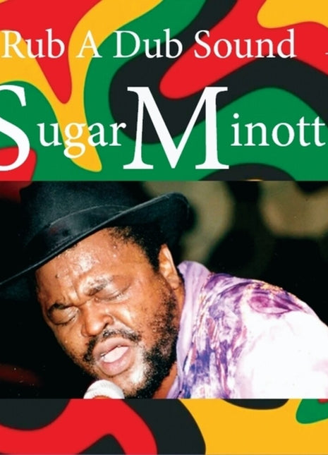 the album cover for Sugar Minott - Rub A Dub Sound