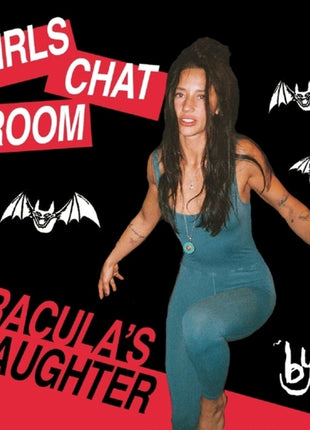 the album cover for Girls Chat Room - Dracula's Daughter