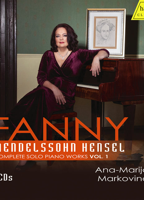 the album cover for Markovina, Ana-Marija - Fanny Hensel Mendelssohn, Vol. 1