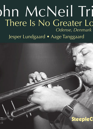 the album cover for John Mcneil - There Is No Greater Love