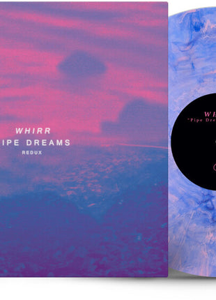 the album cover for Whirr - Pipe Dreams Redux (Blue) [Colored Vinyl] (Pnk) (Mrb)