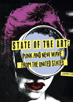 the album cover for State Of The Art: Punk & New Wave From / Var - State Of The Art: Punk & New Wave From / Var