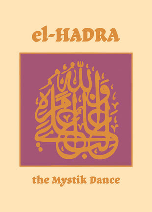 the album cover for Klaus Wiese  / De Jong,Ted / M. Grassow - El-Hadra - The Mystik Dance (Aniv)