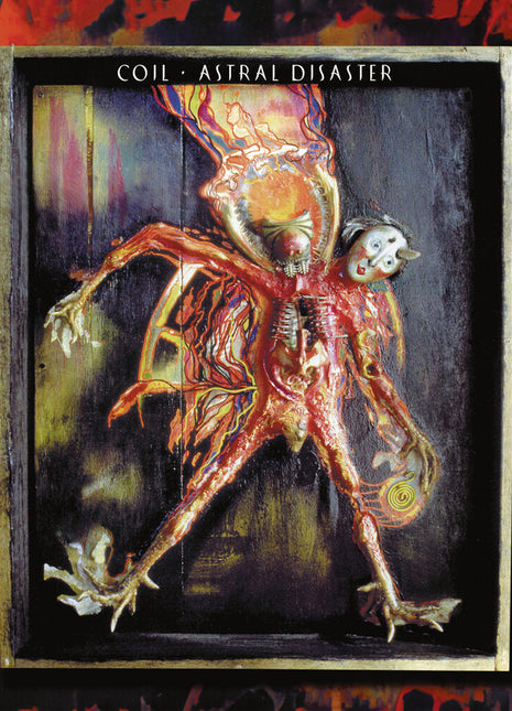 the album cover for Coil - Astral Disaster (Definitive Edition) (Box) [Remastered]