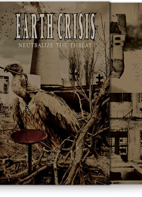 the album cover for Earth Crisis - Neutralize The Threat (15th Anniversary) [Colored Vinyl]
