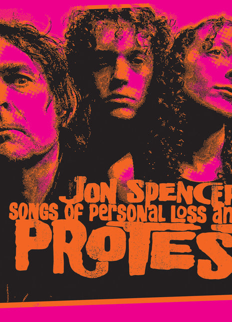 the album cover for Spencer, Jon - Songs of Personal Loss and Protest