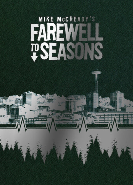 the album cover for Mike McCready / Mark Sable / Sebastian Piriz - Mike McCreadys Farewell to Seasons Deluxe Hardcover