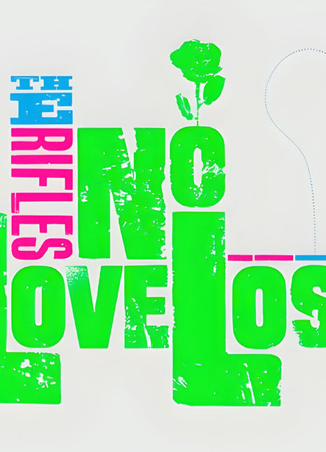 the album cover for Rifles - No Love Lost - 20th Anniversary [Deluxe Edition]