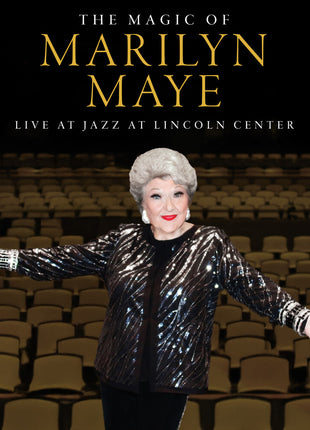 the album cover for Maye, Marilyn - The Magic Of Marilyn Maye: Live At Jazz At Lincoln Center