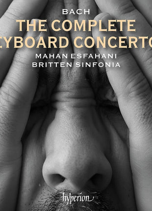the album cover for Bach / Mahan Esfahani  / Britten Sinfonia - Bach: The Complete Keyboard Concertos (Uk)