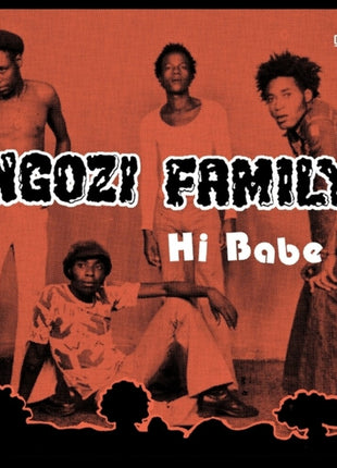the album cover for Ngozi Family / Crossbones - Hi Babe / Really (Ep)