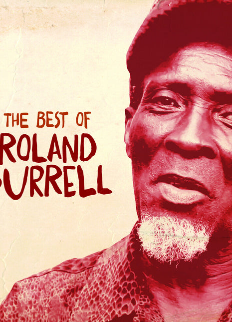 the album cover for Roland Burrell - Best Of Roland Burrell (Mod)