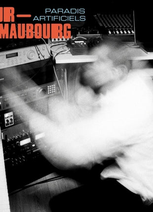 the album cover for Tour-Maubourg - Paradis Artificiels