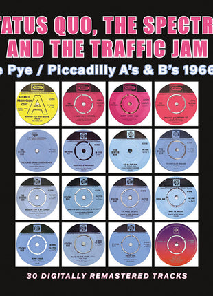 the album cover for Status Quo - Status Quo / Traffic Jam / The Spectres / The Pye / Piccadilly A's & B's 1966-1973