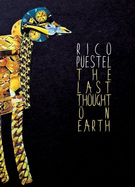 the album cover for Rico Puestel - Last Thought On Earth