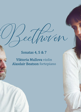 the album cover for Viktoria Mullova - Beethoven: Vn Sons 4 5 & 7