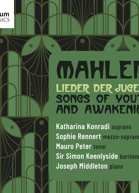 the album cover for Sophie Rennert - Mahler: Lieder Der Jugend - Songs Of Youth & Awake