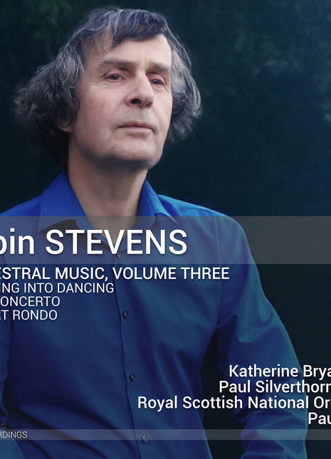 the album cover for Katherine Bryan - Robin Stevens: Orchestral Music Vol. 3