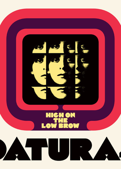 the album cover for Datura4 - High On The Low Brow