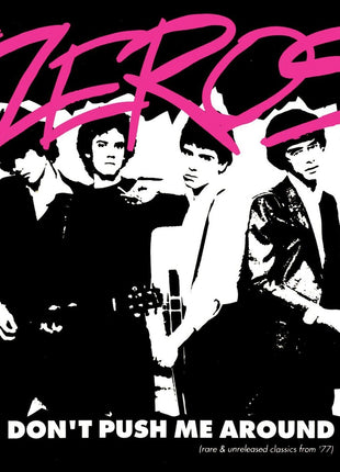 the album cover for Zeros - Don't Push Me Around