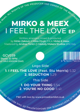 the album cover for Mirko & Meex - I Feel The Love Ep
